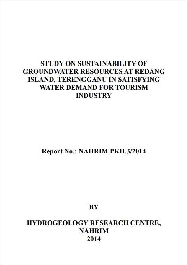 Thumbnail for STUDY ON SUSTAINABILITY OF GROUNDWATER RESOURCES AT REDANG ISLAND, TERENGGANU IN SATISFYING WATER DEMAND FOR TOURISM INDUSTRY