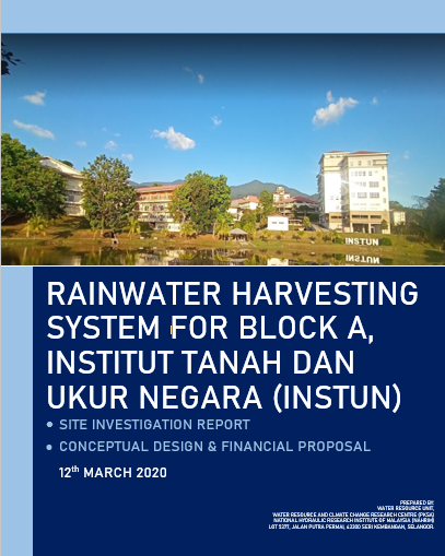 Thumbnail for UTILISATION OF RAINWATER AS SUSTAINABLE WATER SUPPLY FOR TOILET FLUSHING AT INSTITUT TANAH DAN UKUR NEGARA (INSTUN)