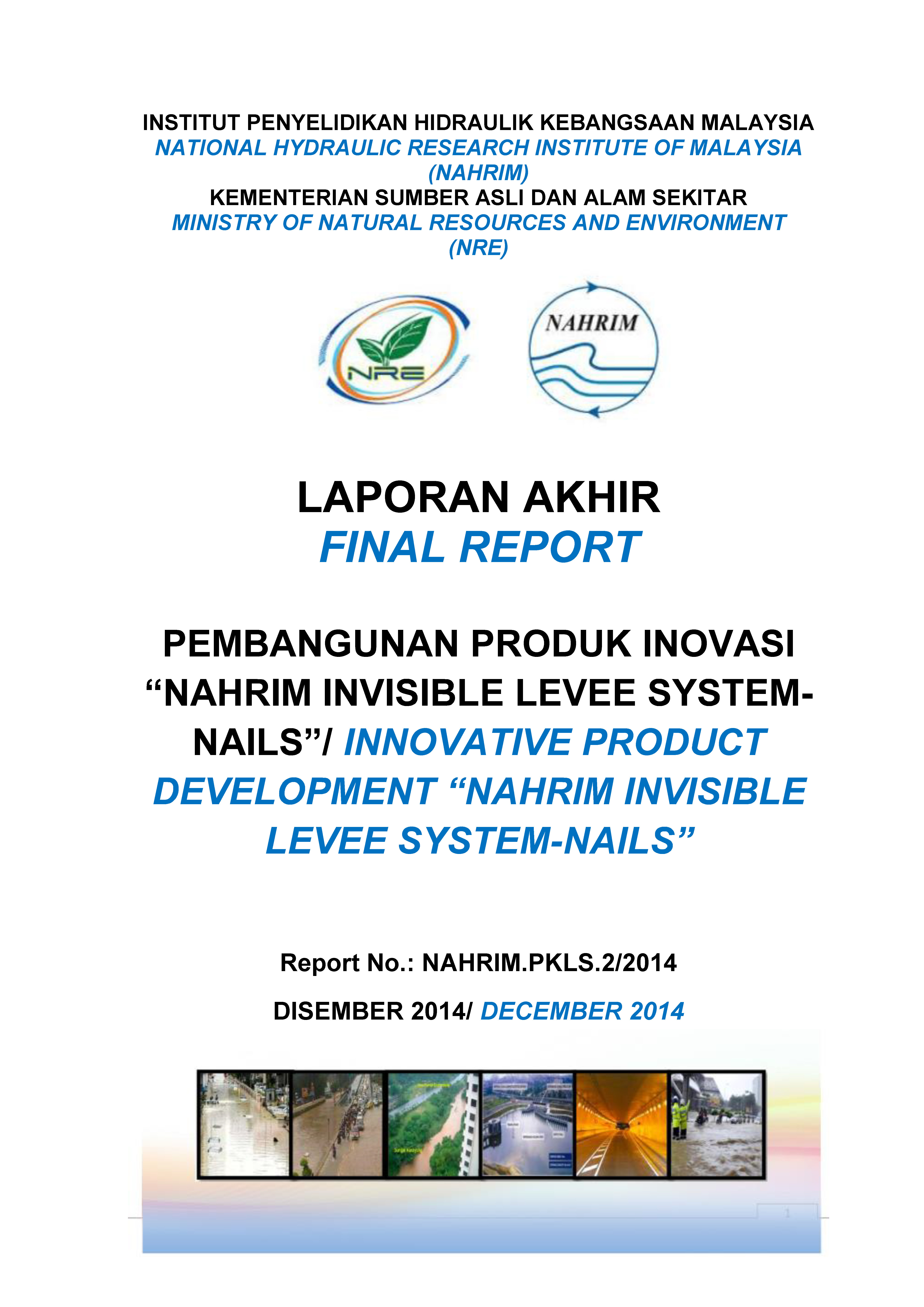 Thumbnail for Laporan Pembangunan Produk Inovasi "NAHRIM Invisible Levee System"