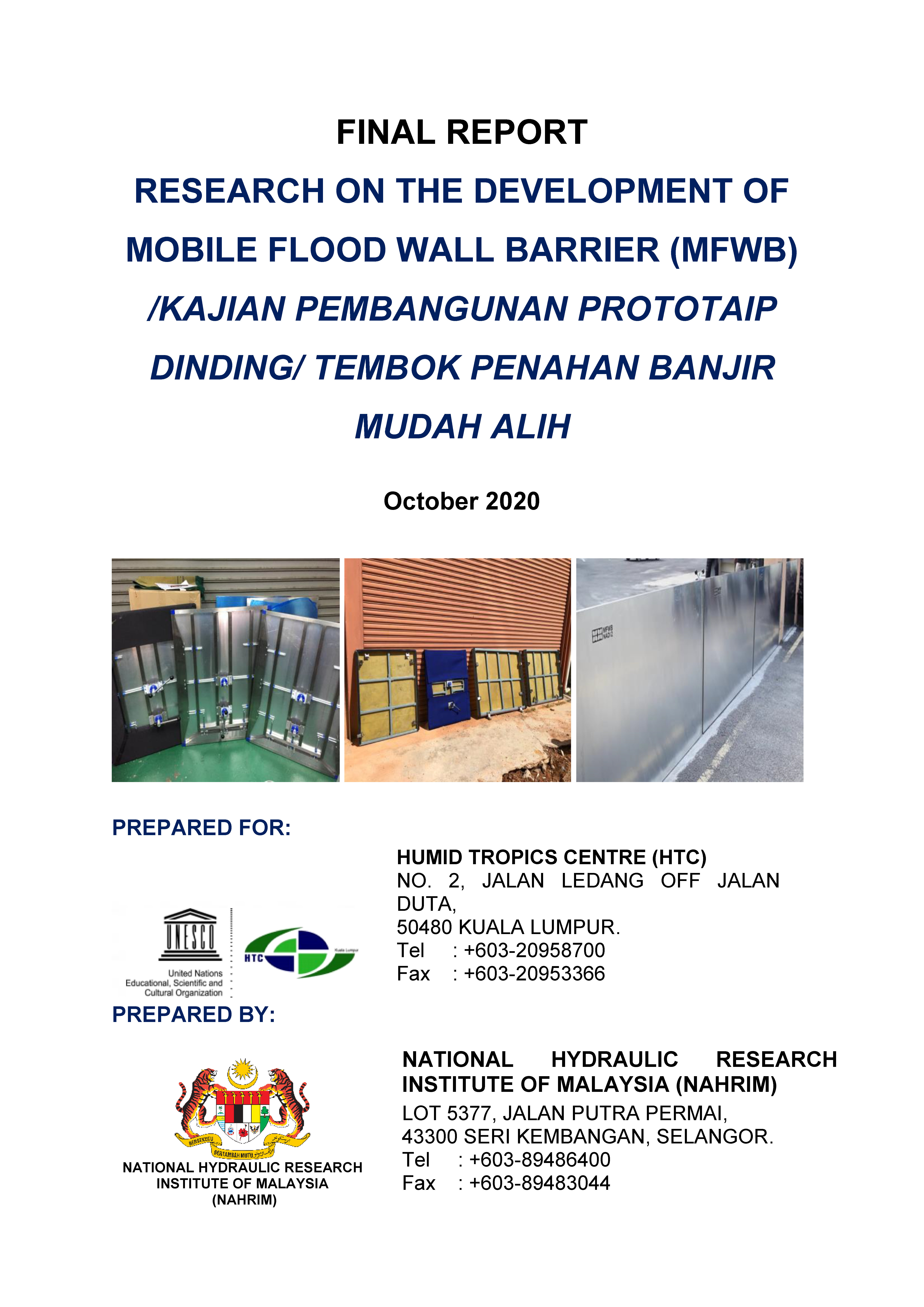 Thumbnail for Research on the Development of Mobile Flood Wall Barrier (MFWB) /Kajian Pembangunan Prototaip Dinding/ Tembok Penahan Banjir Mudah Alih