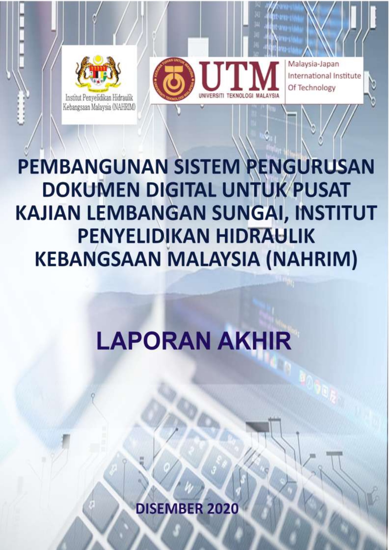 Thumbnail for PEMBANGUNAN SISTEM PENGURUSAN DOKUMEN DIGITAL UNTUK  PUSAT KAJIAN LEMBANGAN SUNGAI, INSTITUT PENYELIDIKAN AIR KEBANGSAAN MALAYSIA (NAHRIM)