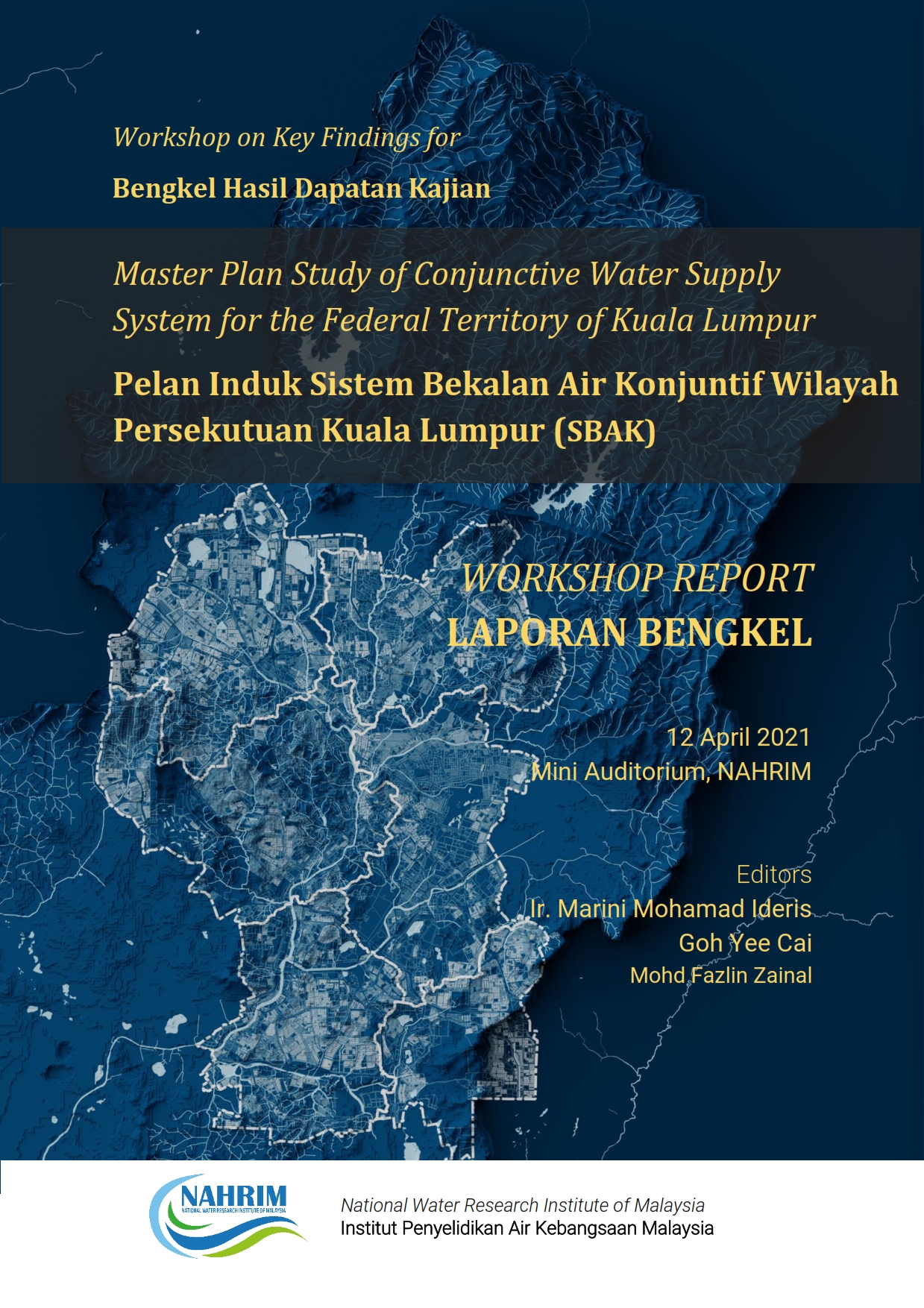 Thumbnail for Workshop on Key Findings for Master Plan Study of Conjunctive Water Supply System for the Federal Territory of Kuala Lumpur - Workshop Report