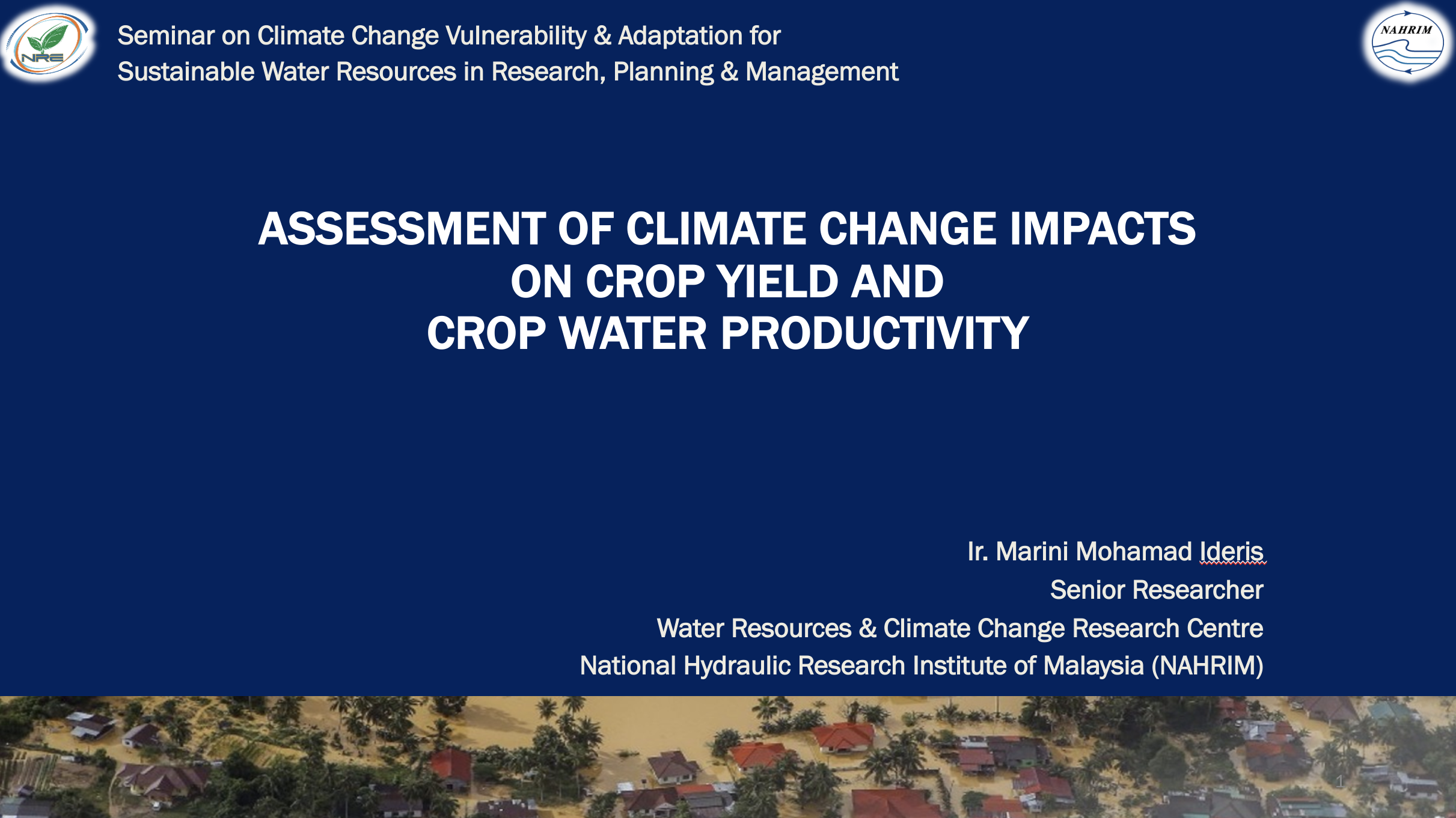 Thumbnail for ASSESSMENT OF CLIMATE CHANGE IMPACTS ON CROP YIELD AND CROP WATER PRODUCTIVITY – SEMINAR CLIMATE CHANGE VULNERABILITY & ADAPTATION 2015