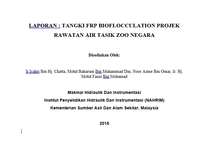 Thumbnail for LAPORAN : TANGKI FRP BIOFLOCCULATION PROJEK RAWATAN AIR TASIK ZOO NEGARA