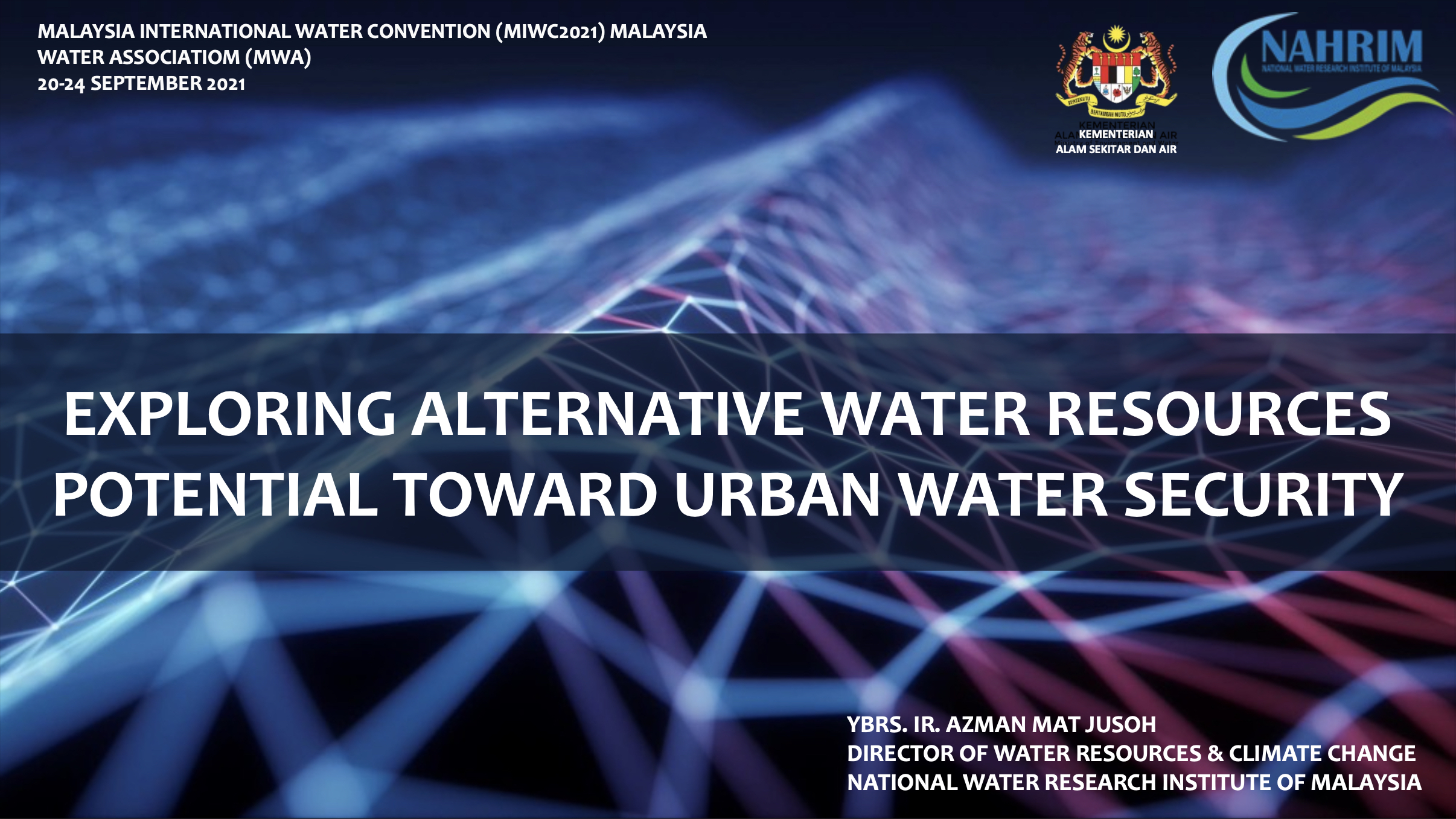 Thumbnail for EXPLORING ALTERNATIVE WATER RESOURCES POTENTIAL TO ENSURE WATER SECURITY IN MALAYSIA - MALAYSIA INTERNATIONAL WATER CONVENTION (MIWC 2021)