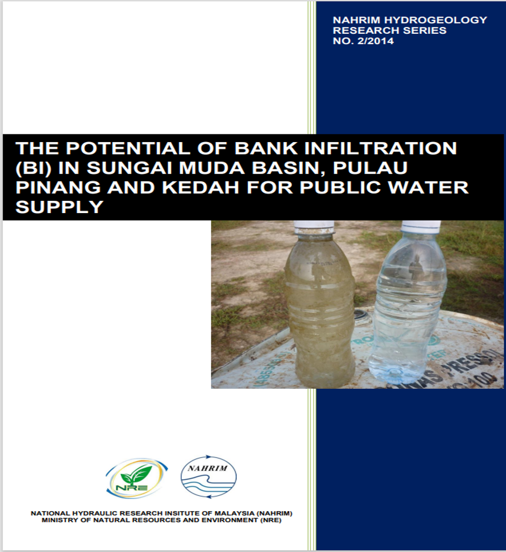 Thumbnail for  POTENTIAL OF BANK INFILTRATION  (BI) IN SUNGAI MUDA BASIN, PULAU  PINANG AND KEDAH FOR PUBLIC WATER  SUPPLY