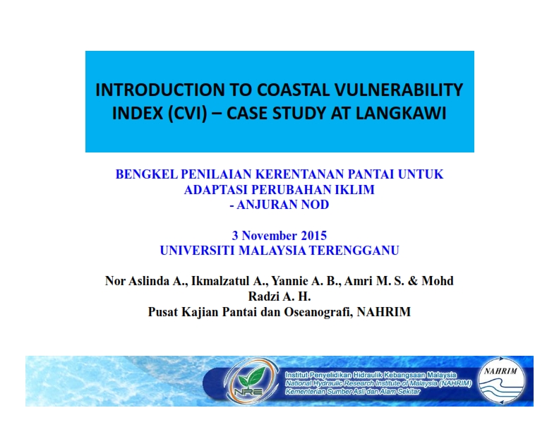 Thumbnail for INTRODUCTION TO COASTAL VULNERABILITY  INDEX (CVI) – CASE STUDY AT LANGKAWI