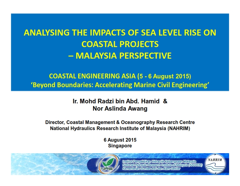Thumbnail for ANALYSING THE IMPACTS OF SEA LEVEL RISE ON  COASTAL PROJECTS  – MALAYSIA PERSPECTIVE