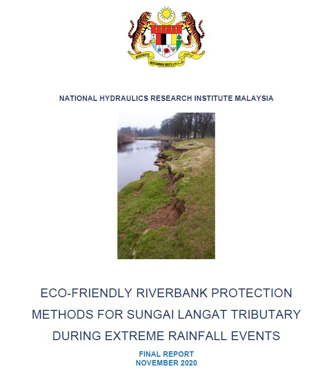 Thumbnail for ECO-FRIENDLY RIVERBANK PROTECTION METHODS FOR SUNGAI LANGAT TRIBUTARY DURING EXTREME RAINFALL EVENTS