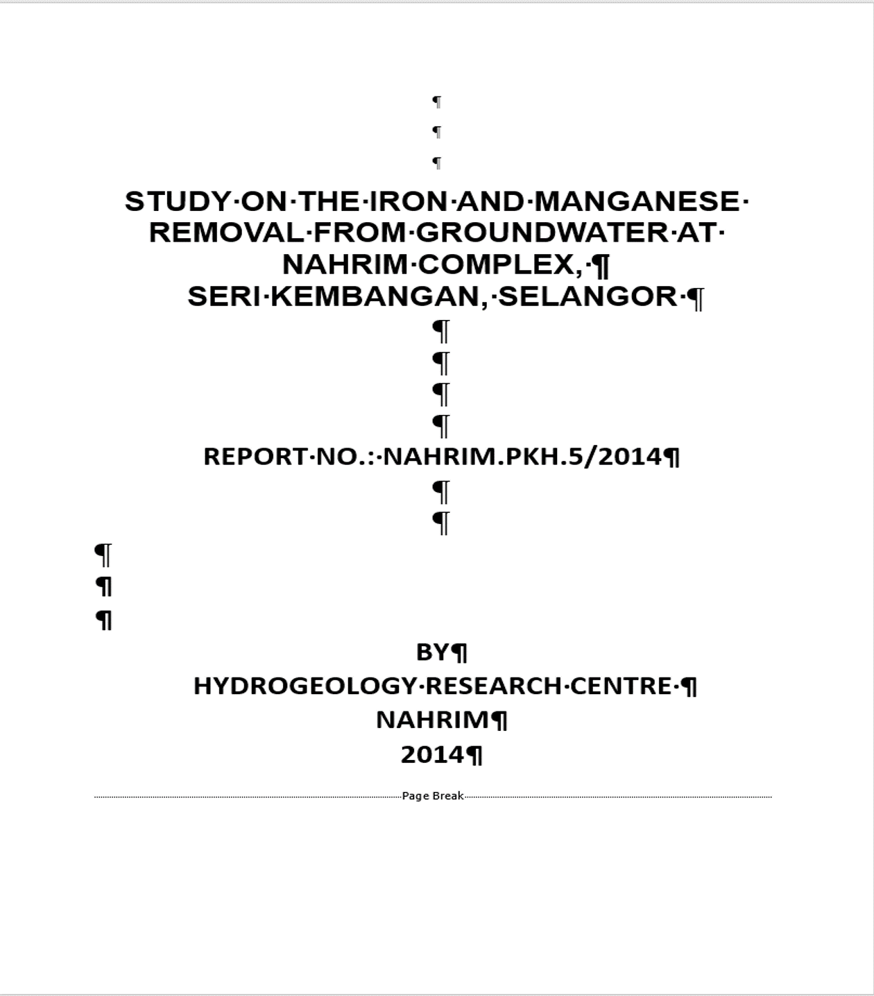 Thumbnail for STUDY ON THE IRON AND MANGANESE REMOVAL FROM GROUNDWATER AT NAHRIM COMPLEX,  SERI KEMBANGAN, SELANGOR 