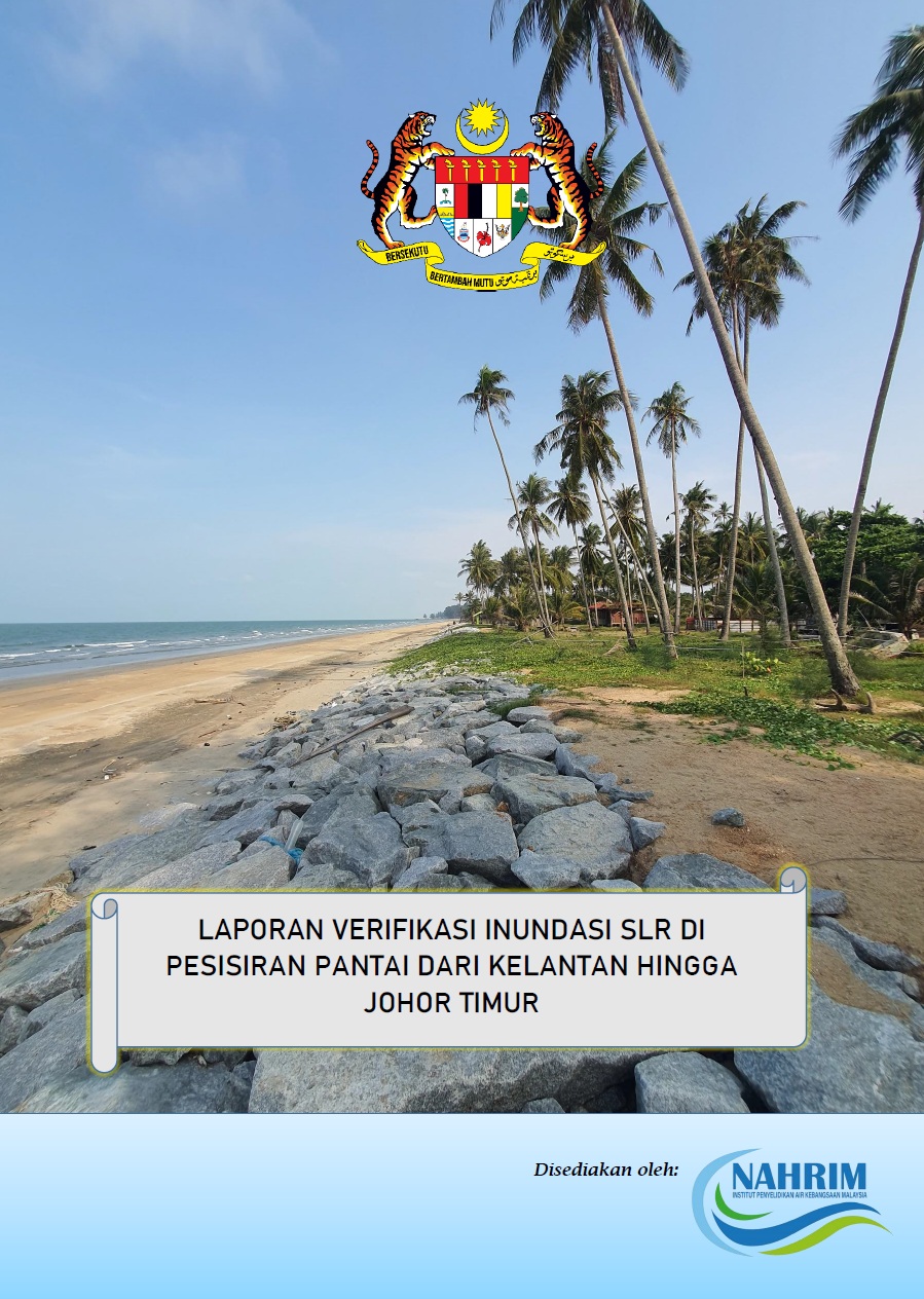 Thumbnail for LAPORAN VERIFIKASI INUNDASI SLR DI PESISIRAN PANTAI DARI KELANTAN HINGGA JOHOR TIMUR