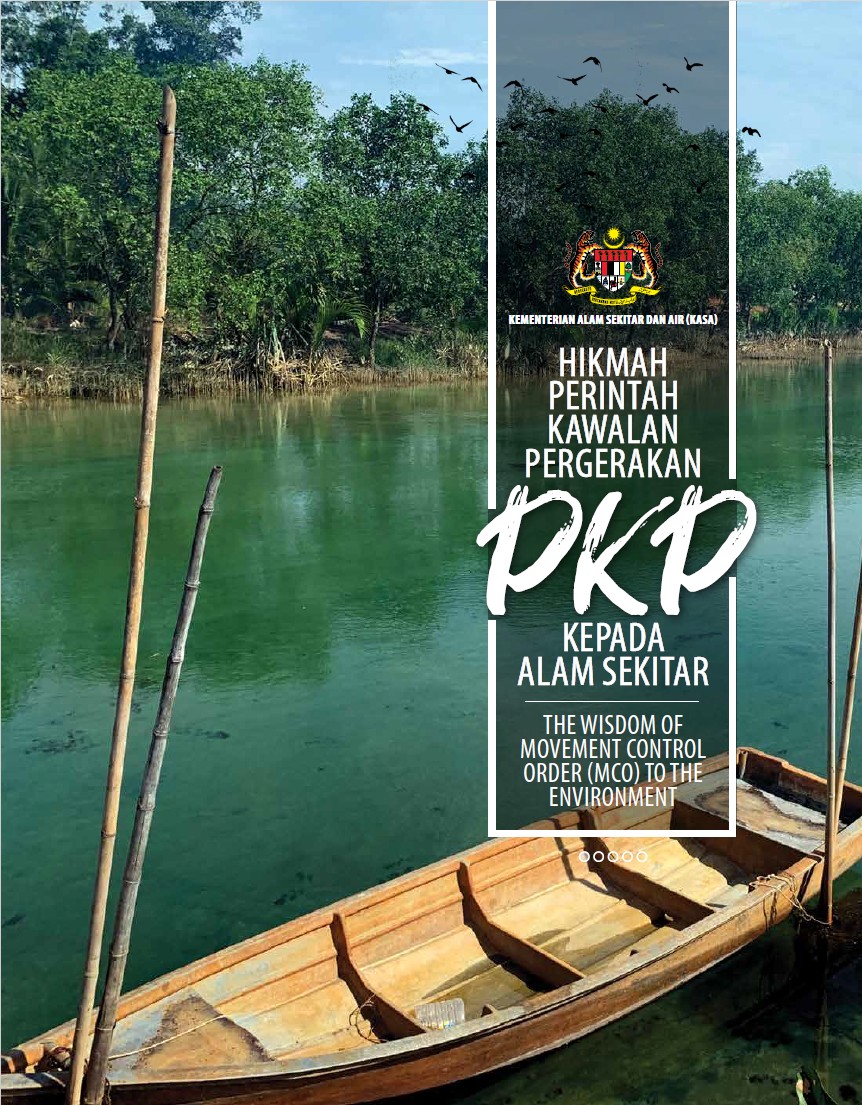 Thumbnail for HIKMAH PERINTAH KAWALAN PERGERAKAN PKP KEPADA ALAM SEKITAR