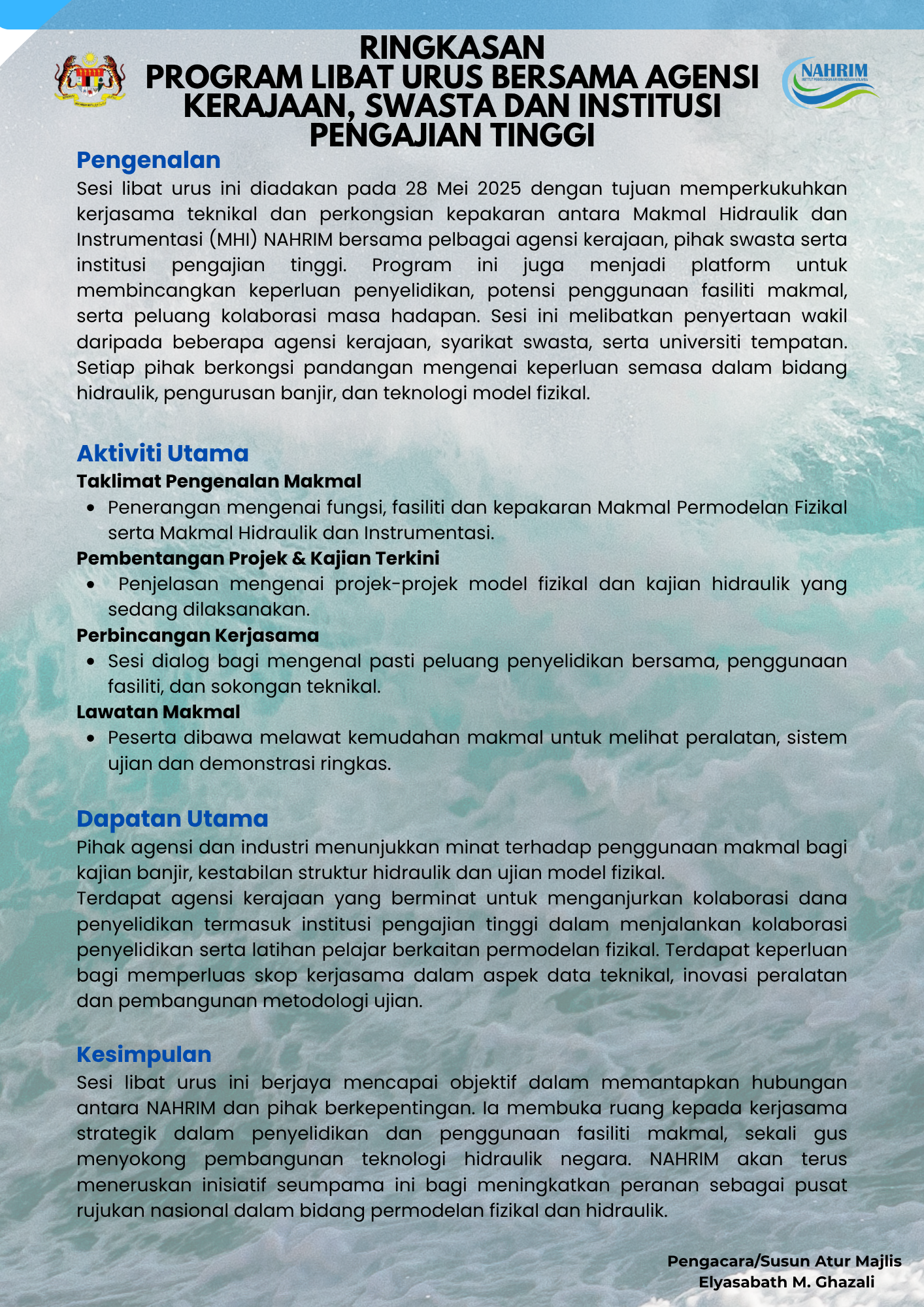 Thumbnail for LIBAT URUS PERMODELAN FIZIKAL MAKMAL HIDRAULIK DAN INSTRUMENTASI BERSAMA AGENSI KERAJAAN, SWASTA DAN INSTITUSI PENGAJIAN TINGGI